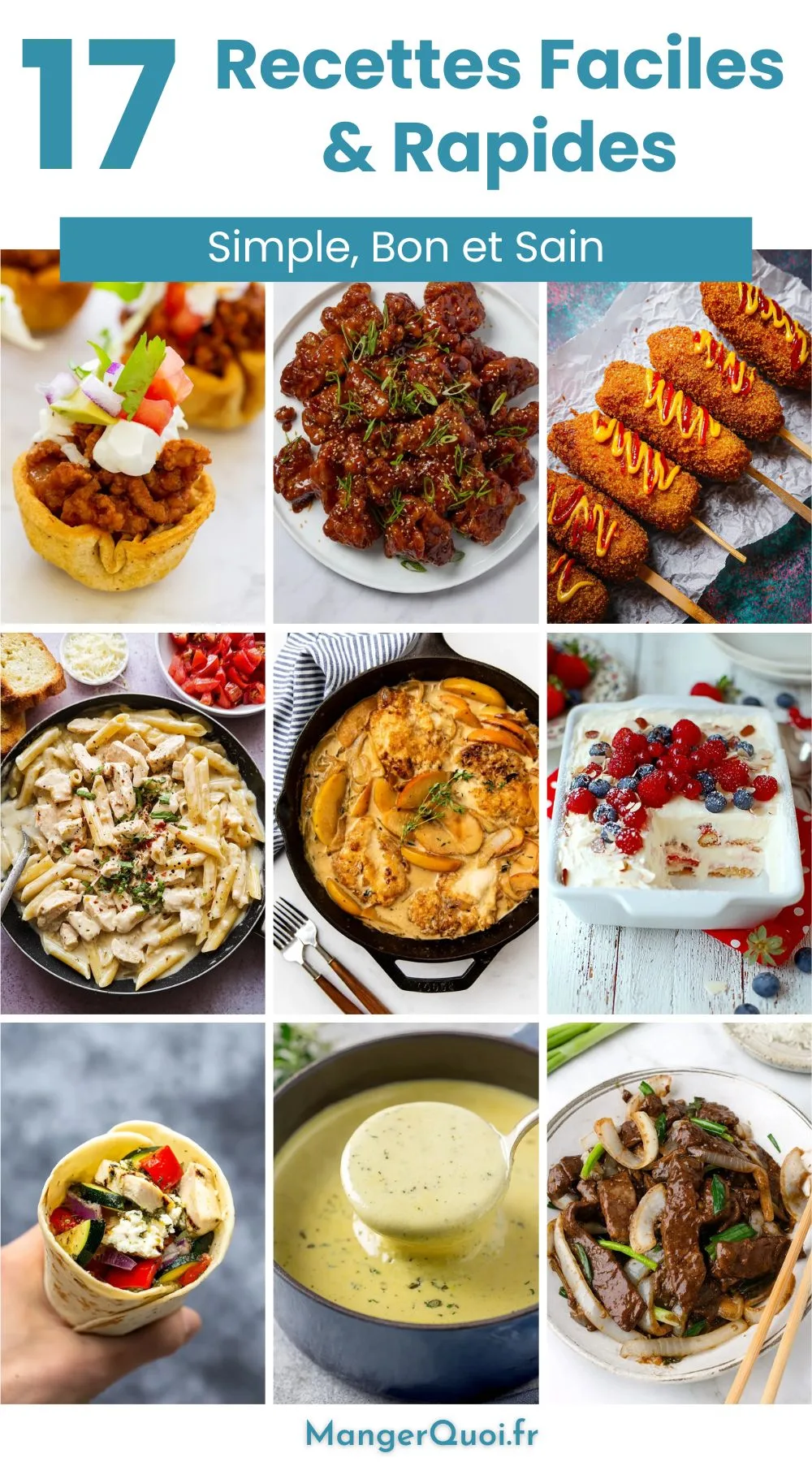 17 Recettes Faciles et Rapides à Tester Cette Semaine