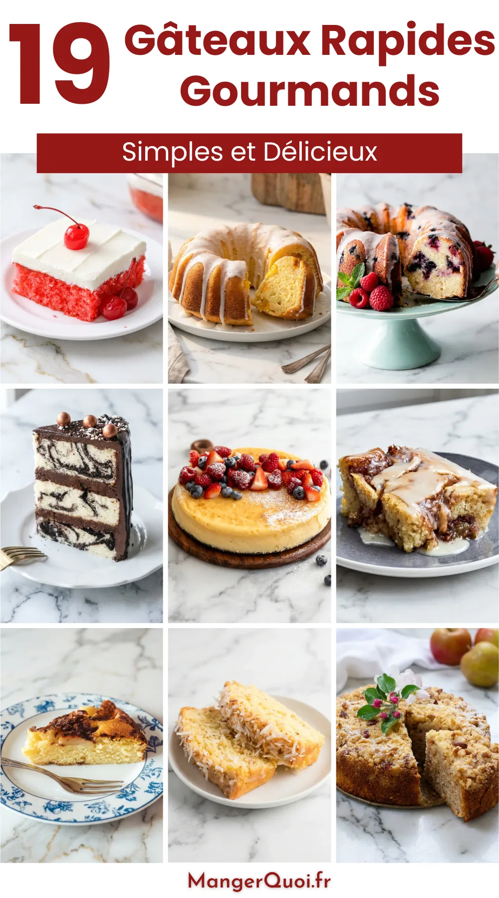 19 Recettes de Gâteau Rapide pour Gourmands Pressés