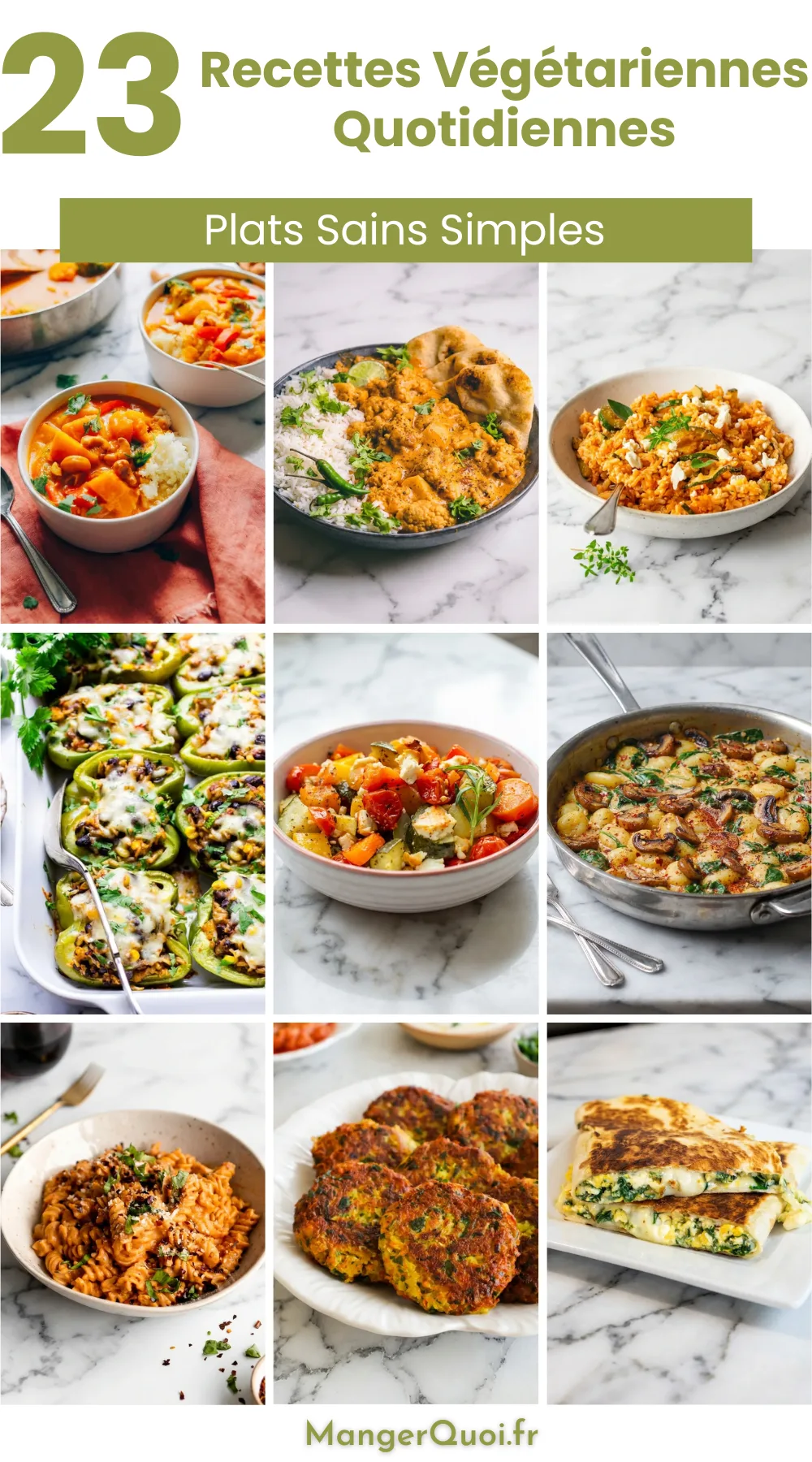 23 recettes végétariennes savoureuses pour tous les jours