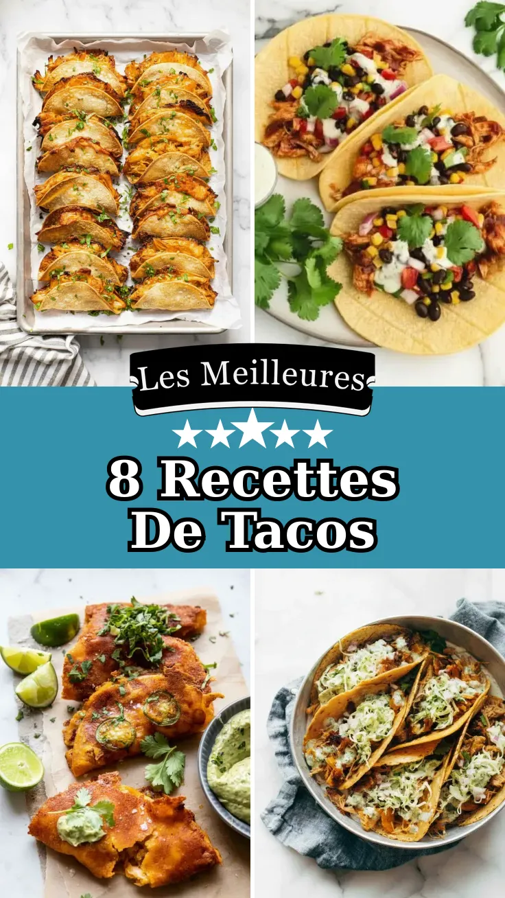 8 recettes faciles de tacos au poulet pour Taco Tuesday